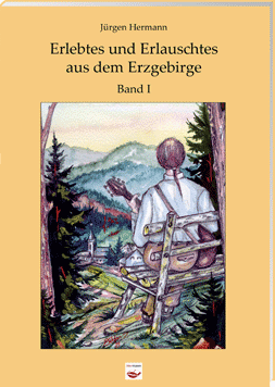 Erlebtes und Erlauschtes I